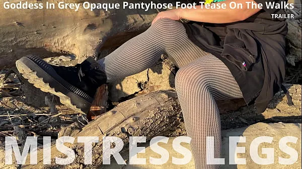 Nya Goddess In Grey Opaque Pantyhose Foot Tease On The Walks coola filmer